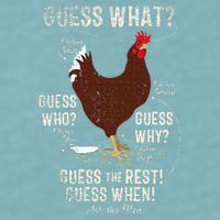 NEW! chicken butt guess why Chicken Thigh guess who POO  Sueded Cloud Jersey T-Shirt