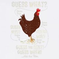NEW! chicken butt guess why Chicken Thigh guess who POO  Garment-Dyed Sweatshirt