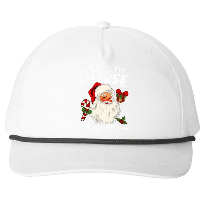 Nurse Christmas Be Nice To The Nurse Santa Is Watching Snapback Five-Panel Rope Hat