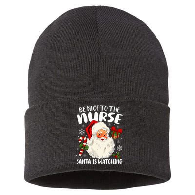 Nurse Christmas Be Nice To The Nurse Santa Is Watching Sustainable Knit Beanie