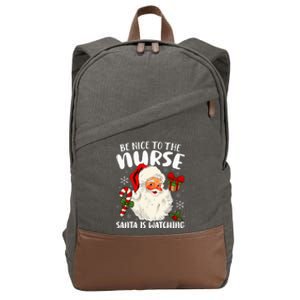 Nurse Christmas Be Nice To The Nurse Santa Is Watching Cotton Canvas Backpack