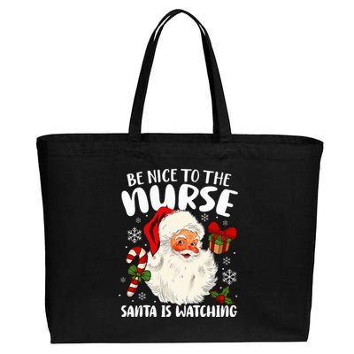 Nurse Christmas Be Nice To The Nurse Santa Is Watching Cotton Canvas Jumbo Tote