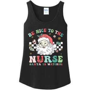 Nurse Christmas Be Nice To The Nurse Santa Is Watching Ladies Essential Tank