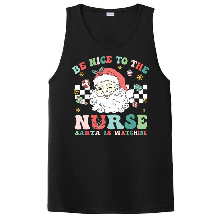 Nurse Christmas Be Nice To The Nurse Santa Is Watching PosiCharge Competitor Tank