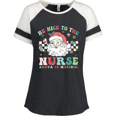 Nurse Christmas Be Nice To The Nurse Santa Is Watching Enza Ladies Jersey Colorblock Tee