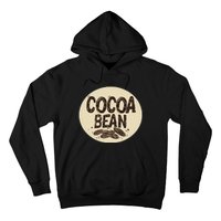 Nice Chocolate Bean For Cocoa Lovers Hoodie