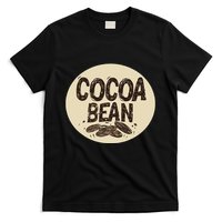 Nice Chocolate Bean For Cocoa Lovers T-Shirt