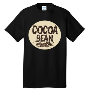 Nice Chocolate Bean For Cocoa Lovers Tall T-Shirt