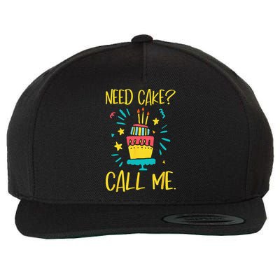Need Cake Baking Baker Pastry Cake Decorator CakeArtist Wool Snapback Cap