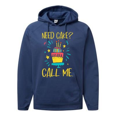 Need Cake Baking Baker Pastry Cake Decorator CakeArtist Performance Fleece Hoodie