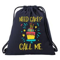 Need Cake Baking Baker Pastry Cake Decorator CakeArtist Drawstring Bag