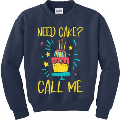 Need Cake Baking Baker Pastry Cake Decorator CakeArtist Kids Sweatshirt