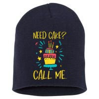 Need Cake Baking Baker Pastry Cake Decorator CakeArtist Short Acrylic Beanie