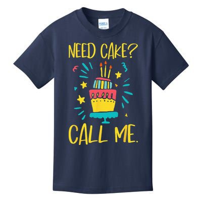 Need Cake Baking Baker Pastry Cake Decorator CakeArtist Kids T-Shirt