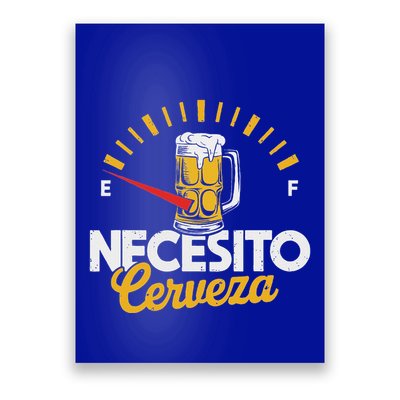 Necesito Cerveza Beer Lover Poster