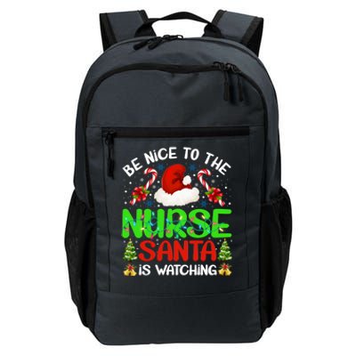 Nurse Christmas Be Nice To The Nurse Santa Is Watching Gift Daily Commute Backpack