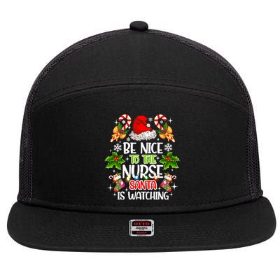 Nurse Christmas Be Nice To The Nurse Santa Is Watching Gift 7 Panel Mesh Trucker Snapback Hat