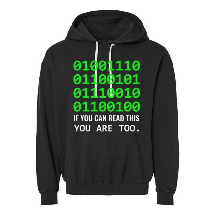Nerd Computer Binary Code For Developer Geeks & Admins Garment-Dyed Fleece Hoodie