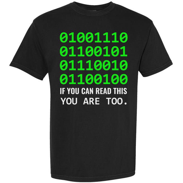 Nerd Computer Binary Code For Developer Geeks & Admins Garment-Dyed Heavyweight T-Shirt