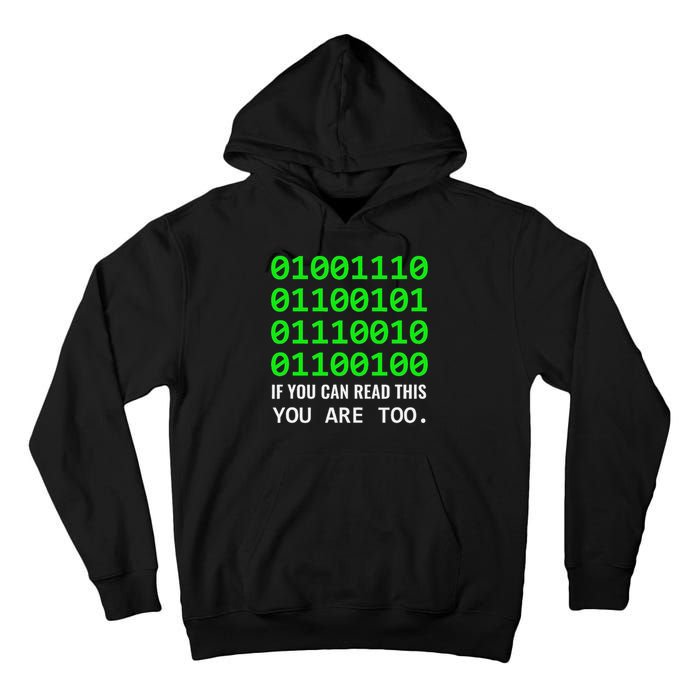 Nerd Computer Binary Code For Developer Geeks & Admins Tall Hoodie