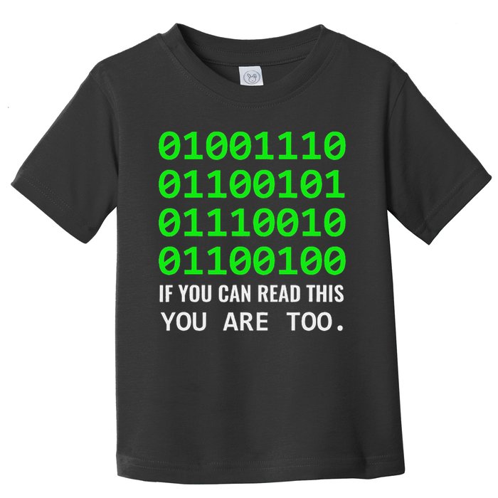 Nerd Computer Binary Code For Developer Geeks & Admins Toddler T-Shirt