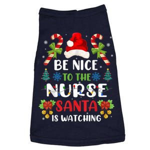 Nurse Christmas - Be Nice To The Nurse Santa is Watching Doggie Tank