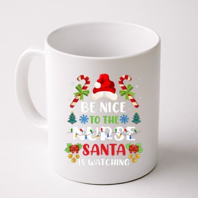 Nurse Christmas Be Nice To The Nurse Santa Is Watching Coffee Mug