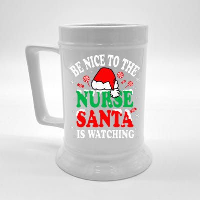 Nurse Christmas Be Nice To The Nurse Santa is Watching Beer Stein