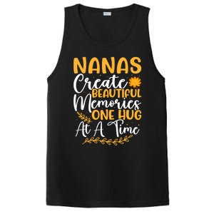 Nanas Create Beautiful Memories One Hug At A Time Funny Gift PosiCharge Competitor Tank