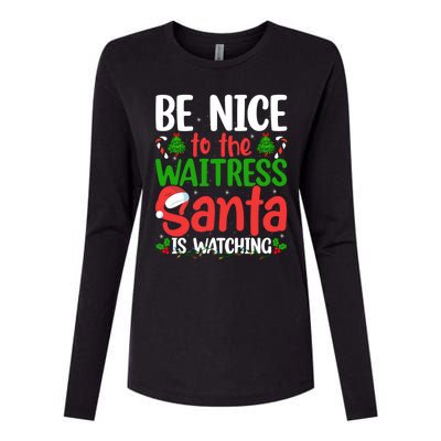 Nurse Christmas Be Nice To The Nurse Santa Is Watching Elf Gift Womens Cotton Relaxed Long Sleeve T-Shirt