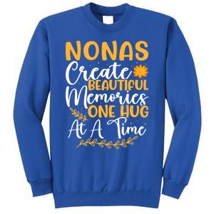 Nonas Create Beautiful Memories One Hug At A Time Gift Sweatshirt