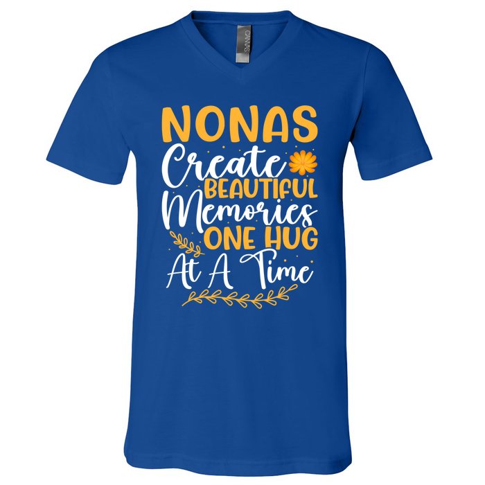 Nonas Create Beautiful Memories One Hug At A Time Gift V-Neck T-Shirt