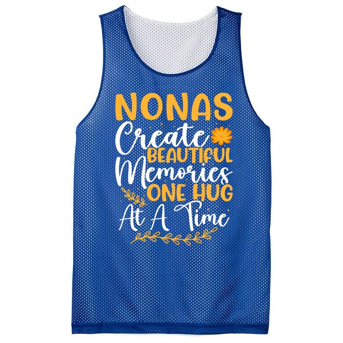 Nonas Create Beautiful Memories One Hug At A Time Gift Mesh Reversible Basketball Jersey Tank