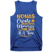 Nonas Create Beautiful Memories One Hug At A Time Gift Tank Top