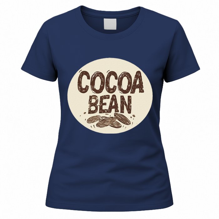 Nice Chocolate Bean For Cocoa Lovers Women's T-Shirt