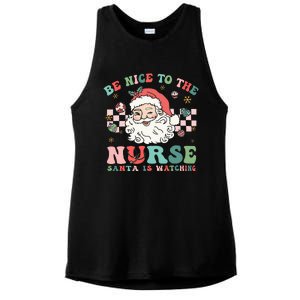 Nurse Christmas Be Nice To The Nurse Santa Is Watching Ladies PosiCharge Tri-Blend Wicking Tank