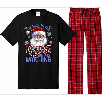 Nurse Christmas Be Nice To The Nurse Santa Is Watching Pajama Set