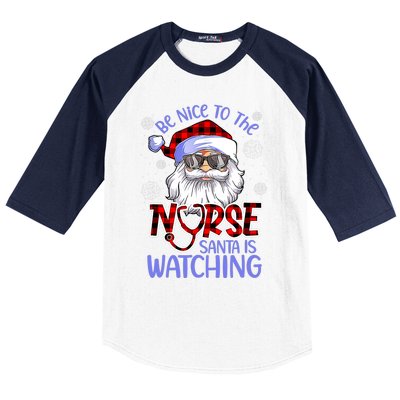 Nurse Christmas Be Nice To The Nurse Santa Is Watching Baseball Sleeve Shirt