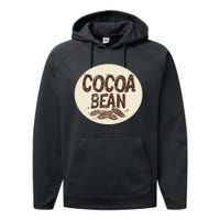 Nice Chocolate Bean For Cocoa Lovers Performance Fleece Hoodie