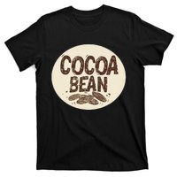 Nice Chocolate Bean For Cocoa Lovers T-Shirt