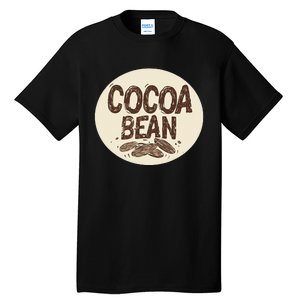 Nice Chocolate Bean For Cocoa Lovers Tall T-Shirt