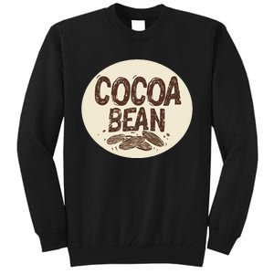 Nice Chocolate Bean For Cocoa Lovers Tall Sweatshirt