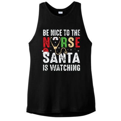 Nurse Christmas Be Nice To The Nurse Santa Is Watching Cool Gift Ladies PosiCharge Tri-Blend Wicking Tank