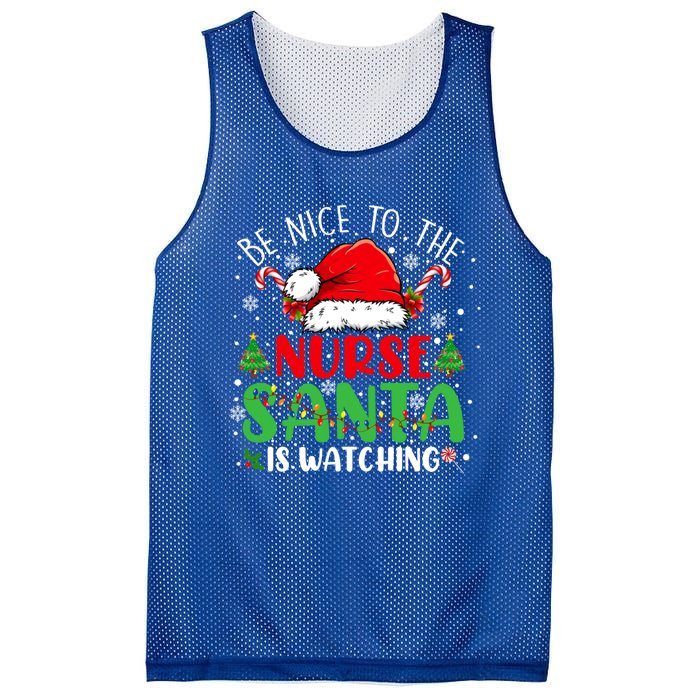 Nurse Christmas Be Nice To The Nurse Santa Is Watching Gift Mesh Reversible Basketball Jersey Tank