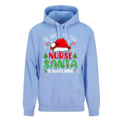 Nurse Christmas Be Nice To The Nurse Santa Is Watching Gift Unisex Surf Hoodie