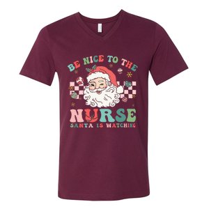 Nurse Christmas Be Nice To The Nurse Santa Is Watching V-Neck T-Shirt