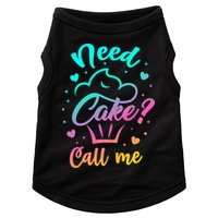 Need Cupcake? Call Me Funny Cupcake Maker Baking Chef Meaningful Gift Doggie Tank