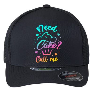 Need Cupcake? Call Me Funny Cupcake Maker Baking Chef Meaningful Gift Flexfit Unipanel Trucker Cap