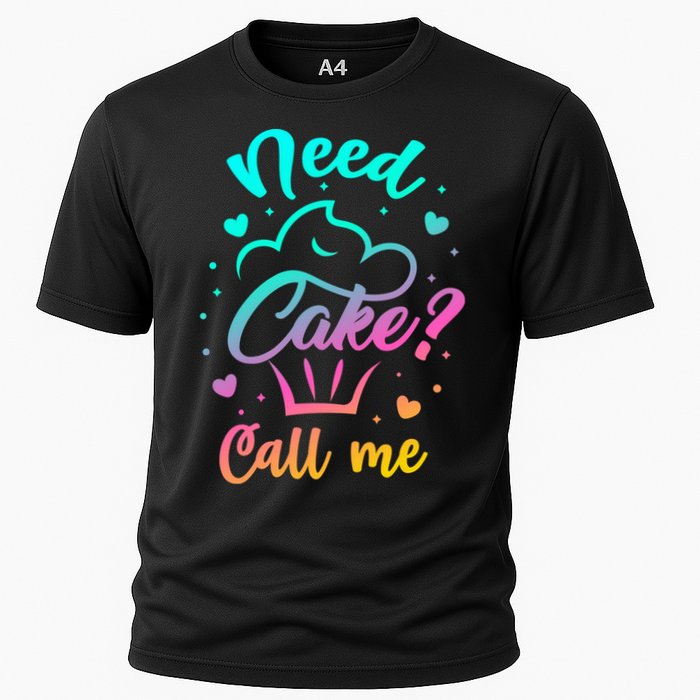 Need Cupcake? Call Me Funny Cupcake Maker Baking Chef Meaningful Gift Performance Shirt