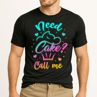 Need Cupcake? Call Me Funny Cupcake Maker Baking Chef Meaningful Gift Performance Shirt